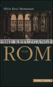 Die Kreuzgange von Rom