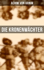 Die Kronenwächter