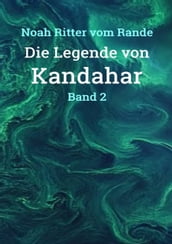 Die Legende von Kandahar