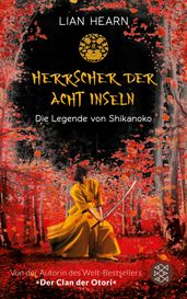 Die Legende von Shikanoko Herrscher der acht Inseln