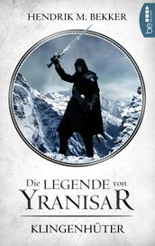 Die Legende von Yranisar - Klingenhüter