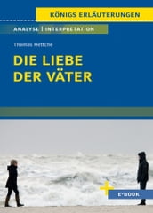 Die Liebe der Väter von Thomas Hettche - Textanalyse und Interpretation