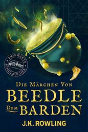 Die Marchen von Beedle dem Barden