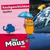 Die Maus, Kackgeschichten, Folge 33: Quallen