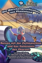 Die Märchengeschichten aus Phasieland: 9