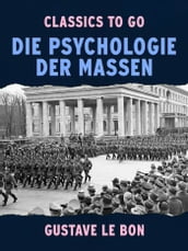 Die Psychologie der Massen
