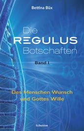 Die Regulus-Botschaften