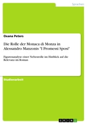 Die Rolle der Monaca di Monza in Alessandro Manzonis  I Promessi Sposi 