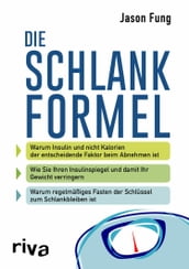 Die Schlankformel