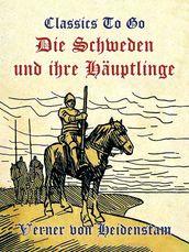 Die Schweden und ihre Häuptlinge