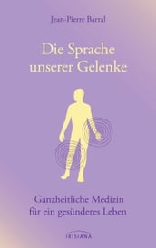 Die Sprache unserer Gelenke