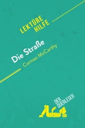 Die Straße von Cormac McCarthy (Lektürehilfe)