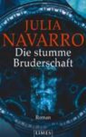 Die Stumme Bruderschaft. Testo in ligua tedesca - Julia Navarro