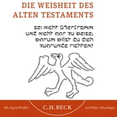 Die Weisheit des Alten Testaments