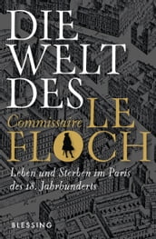 Die Welt des Commissaire Le Floch