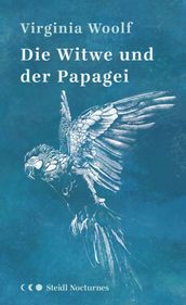 Die Witwe und der Papagei