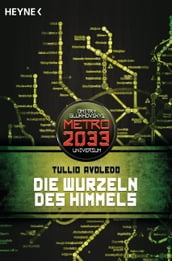 Die Wurzeln des Himmels