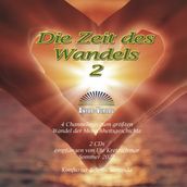 Die Zeit des Wandels 2