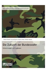 Die Zukunft der Bundeswehr