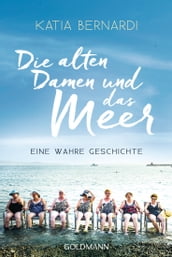 Die alten Damen und das Meer