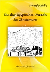 Die alten ägyptischen Wurzeln des Christentums