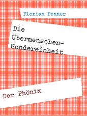 Die Übermenschen-Sondereinheit