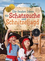 Die besten Ideen für Schatzsuche und Schnitzeljagd