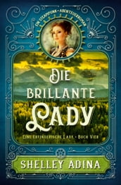 Die brillante Lady