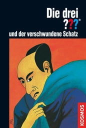 Die drei ???, und der verschwundene Schatz (drei Fragezeichen)