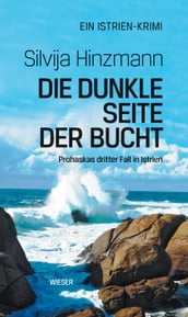 Die dunkle Seite der Bucht