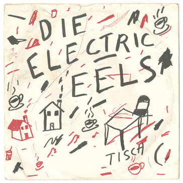 Die electric eels - ELECTRIC EELS