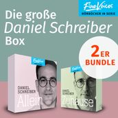 Die große Daniel Schreiber Box - Allein + Zuhause (ungekürzt)