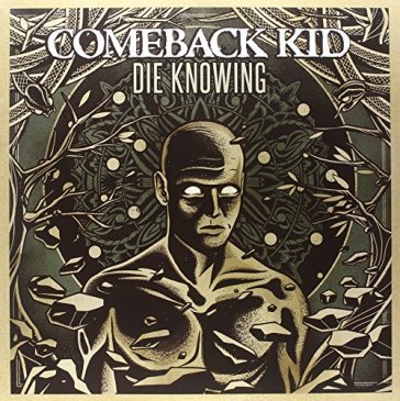 Die knowing - Comeback Kid