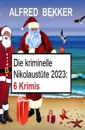 Die kriminelle Nikolaustüte 2023: 6 Krimis