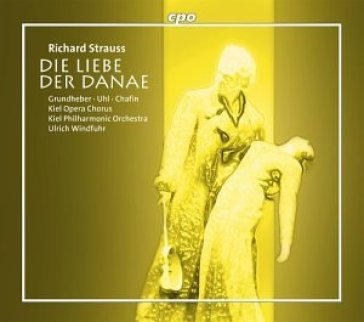 Die liebe der danae - Richard Strauss