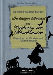 Die lustigen Abenteuer des Freiherrn von Münchhausen