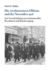 Die revolutionären Obleute und der November 1918