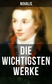 Die wichtigsten Werke von Novalis