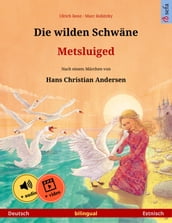 Die wilden Schwäne Metsluiged (Deutsch Estnisch)