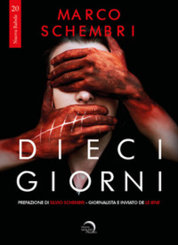 Dieci giorni - Marco Schembri