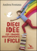 Dieci idee per educare cristianamente