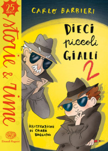 Dieci piccoli gialli 2. Ediz. a colori - Carlo Barbieri