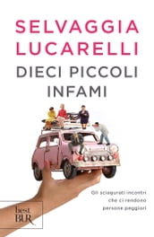 Dieci piccoli infami