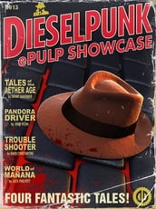 Dieselpunk ePulp Showcase