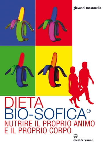 Dieta Bio-Sofica® - Giovanni Moscarella