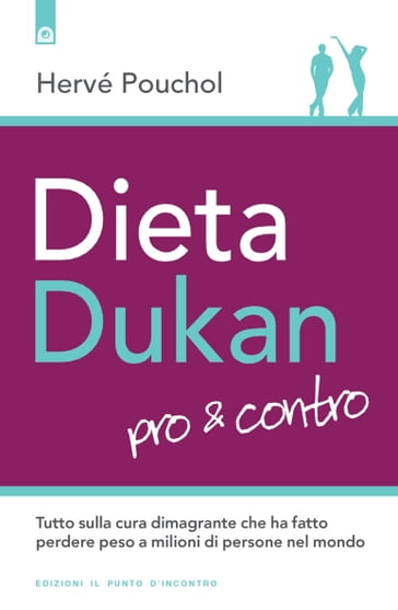 Dieta Dukan pro e contro - Hervè Pouchol