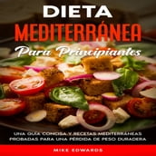 Dieta Mediterránea Para Principiantes