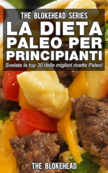 La Dieta Paleo Per Principianti - The Blokehead
