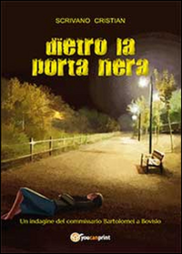 Dietro la porta nera - Cristian Scrivano