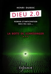 Dieu 2.0 - La boîte de Schrödinger